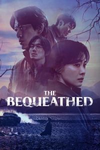 The Bequeathed S01E06