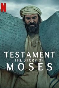 Testament: The Story of Moses S01E01